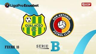 GUALACEO SC VS SAN ANTONIO FC - LIGAPRO ECUABET 2024