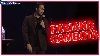 O MELHOR DO STAND UP - FABIANO CAMBOTA