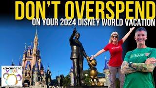 How to Save Money at Disney World in 2024  Disney Planning Tips