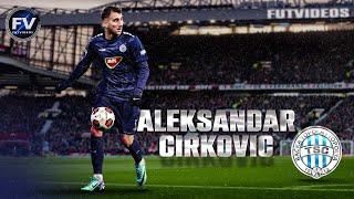 ALEKSANDAR CIRKOVIC ► LEFT WINGER  FK TSC BACKA TOPOLA  HIGHLIGHTS 2023 - 2024