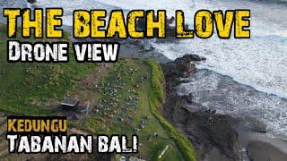 Pantai Cinta Kedungu  Full Video DRONE  Wisata Sunset terbaru di Tabanan Bali -Drone View