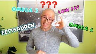 DAS SOLLTEST DU ÜBER FETTE WISSEN  omega 3  omega 6 & Co.