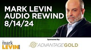 Mark Levin Audio Rewind - 81424