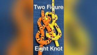 Two Figure Eight Knot.                    #knot #rope #loop #bend #cord #line #tourism #tie #camping