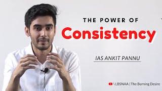 IAS Ankit Pannu tells The Power of Consistency  UPSC Strategy  LBSNAA The Burning Desire