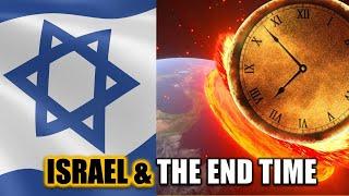 ISRAEL & THE END TIMES  You need to WATCH this