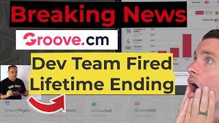 Groove.cm Review - Dev Team Fired - Heres whats happening with GrooveFunnels & Groove.ai