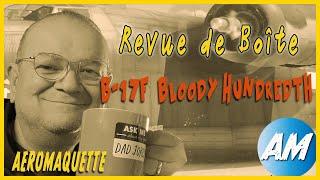 Revue De Boîte Eduard B 17F - The Bloody Hundredth 1943 -  Limited Edition