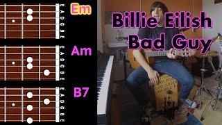 Billie Eilish - Bad Guy Chords and acoustic cover