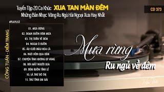 CD373 Mở Nhẹ Nhàng Lk Nhạc Vàng Hải Ngoại Xưa Bất Hủ Còn Mãi Theo Thời Gian Hữu Thái Lossless