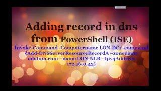 Using PowerShell to add DNS A host record