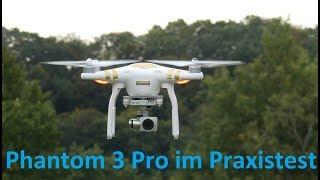 DJI Phantom 3 Professional Test Flugverhalten Videoqualität und Preisvergleich