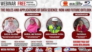 Webinar  The Roles and Applications of Data Science Now and Future Outlook