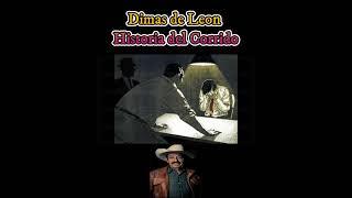 Dimas de Leon Historia del corrido Resubido