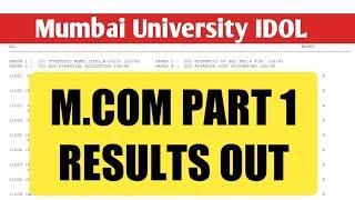 MCOM PART 1 IDOL RESULTS ARE OUT  MUMBAI UNIVERSITY  ASHISH SIR