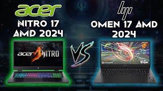 Nitro 17 Amd 2024 Vs Omen 17 Amd 2024  AMD AI Gaming Laptop Comparison  Tech Compare