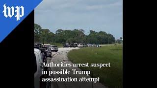 Suspect in possible Trump assassination attempt arrested