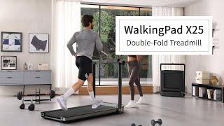 WalkingPad X25 Double-Fold Running Treadmill