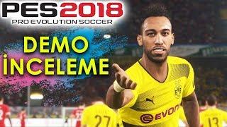 PES 2018 DEMO İNCELEME