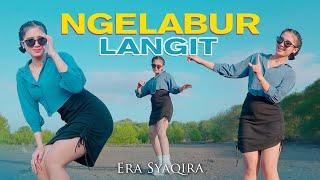 NGELABUR LANGIT  remix - Era Syaqira    Dinggo paran ngrageni manuk miber