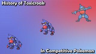 How GOOD was Toxicroak ACTUALLY? - History of Toxicroak in Competitive Pokemon Gens 4-7