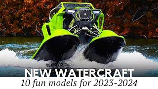 10 Innovative Watercraft and Newest Boats for 2023 & 2024 Summer Seasons