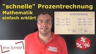 schnelle Prozentrechnung - einfach erklärt *Trick*  Mathematik  Lehrerschmidt