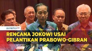 Ini Rencana Jokowi Usai Pelantikan Prabowo-Gibran