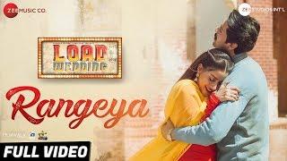 Rangeya - Full Video  Load Wedding  Fahad Mustafa & Mehwish Hayat  Shani A  Mulazim H & Missal Z