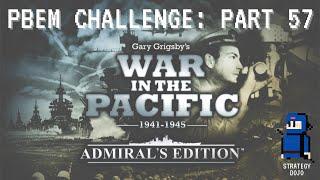War in the Pacific AE - PBEM Challenge Part 57.1  March 25-26 Combat