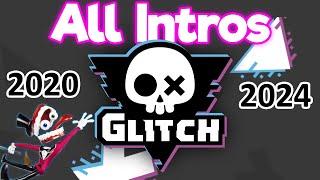 All Glitch Productions Intros 2020-2024 UPDATED