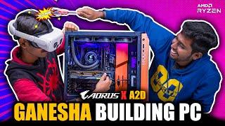 VR-ல் PC BUILD செய்த கணேசா  A2D X @AORUSIndia PC BUILD  All AORUS PC BUILD 