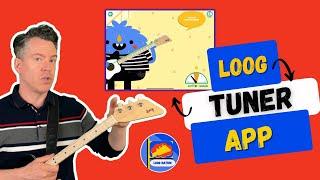 How to use the Loog App TUNER  2023
