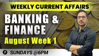 Weekly Banking Current Affairs  August 2024 Current Affairs  Week 1  Parcham Classes