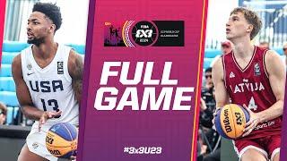 United States  vs Latvia   Men  Full Pool Game  FIBA 3x3 U23 World Cup 2024