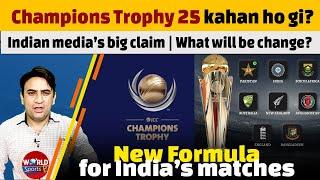 India ready to talk ICC for ICC Champions Trophy 2025 venue  Indian media’s big claim