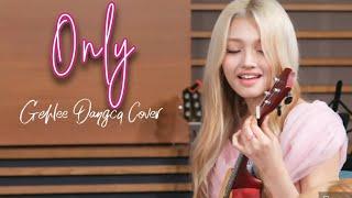 Gehlee Dangca Cover ONLY  ft.Nana #leehi #leehionly  #unis #gehleedangca #gehlee #nana #only #너만몰라