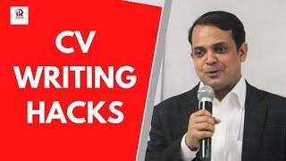 CV WRITING HACKS