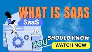 What is SAAS Your Guide to Understanding SaaS