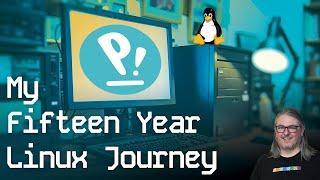 15 Years of Linux as my Desktop OS Overcoming Challenges and How Its Become Easier