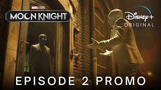 Marvel Studios MOON KNIGHT  EPISODE 2 PROMO TRAILER  Disney+