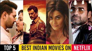 5 Best Indian Movies On Netflix 2021  Top Indian Movies On Netflix  Netflix Indian Movies List