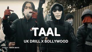 UK Drill x Bollywood Drill Type Beat - Taal  Vijay DK Type Beat 2023