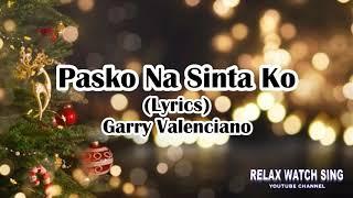 Pasko Na Sinta Ko Lyrics Gary Valenciano