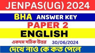 JENPAS UG PAPER 2 ENGLISH ANSWER KEY 2024।BHA ENGLISH ANSWER 2024।BHA   ENGLISH ANSWER KEY2024