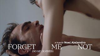 No Me Olvidéis Forget Me Not de Noel Alejandro. Trailer SOFT