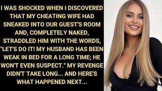 I Was Shocked When I Discovered That My CHEATING Wife Had Sneaked Into Our Guests Room And...