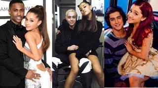 Top Ten Boyfriends of Ariana Grande