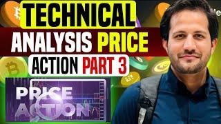 Technical analysis Price action Trading part 3 د مارکیٹ پرائیس ایکشن او مارکیٹ ٹریڈنگ زدہ کڑہ
