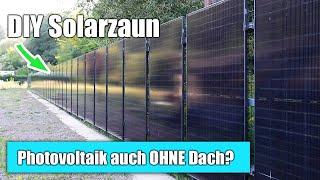 DIY Photovoltaik Zaun selber bauen - Solaranlage auch ohne Dach?